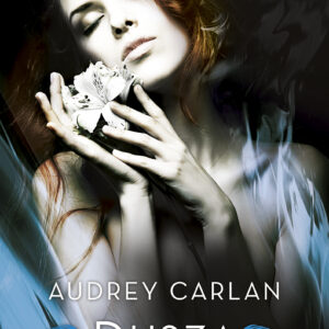 Tytuł: Dusza
Autor: Audrey Carlan
Wydawnictwo: Purple Book
Formaty: EPUB, MOBI