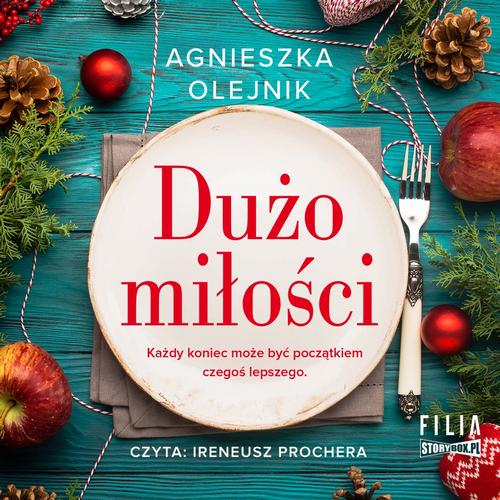 Tytuł: Dużo miłości
Autor: Agnieszka Olejnik
Wydawnictwo: Storybox
Formaty: MP3