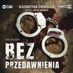 Dwa bieguny. Tom 1. Bez przedawnienia — okładka audiobooka