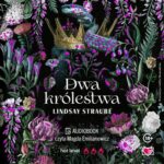 Dwa królestwa. Split or Swallow. Tom 2 — okładka audiobooka