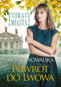 Dwa miasta (Tom 4). Powrót do Lwowa — okładka e-booka