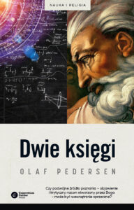 Dwie Księgi. Z dziejów relacji między nauką a teologią — okładka e-booka