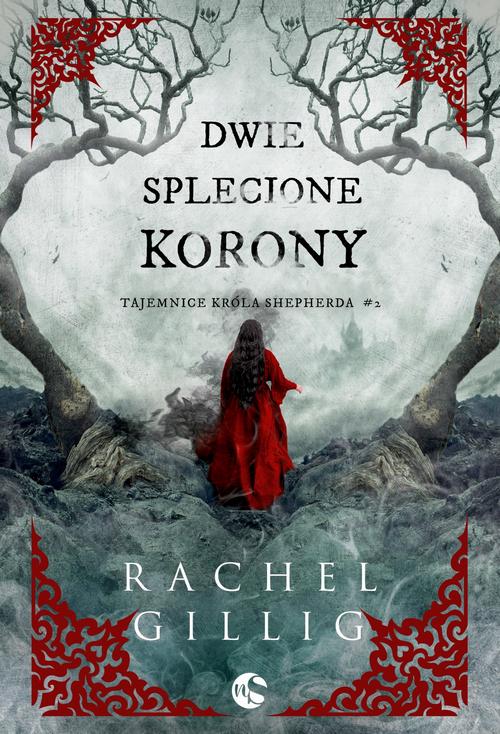 Tytuł: Dwie splecione korony
Autor: Rachel Gillig
Wydawnictwo: Nowe Strony
Formaty: EPUB, MOBI