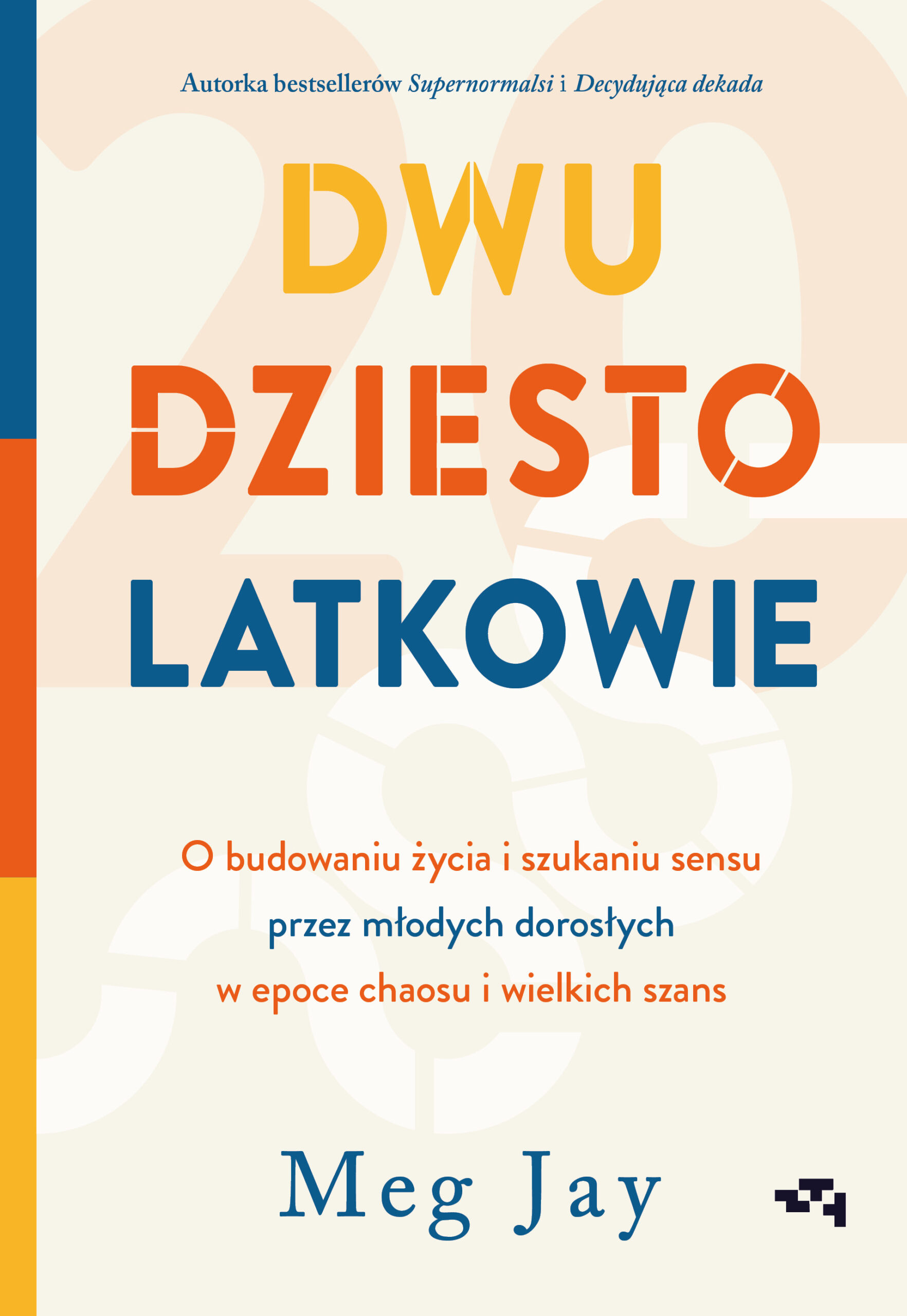 Tytuł: Dwudziestolatkowie. O budowaniu życia i szukaniu sensu przez młodych dorosłych w epoce chaosu i wielkich szans. O budowaniu życia i szukaniu sensu przez młodych dorosłych w epoce chaosu i wielkich szans
Autor: Meg Jay
Wydawnictwo: Wydawnictwo Relacja
Formaty: EPUB, MOBI