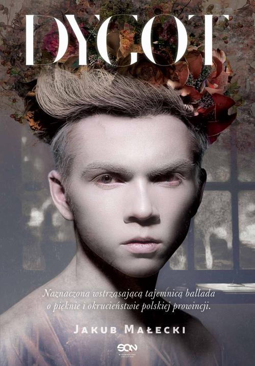 Tytuł: Dygot
Autor: Jakub Małecki
Wydawnictwo: SQN
Formaty: EPUB, MOBI
