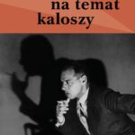 Tytuł: Dygresje na temat kaloszy
Autor: Michał Choromański
Wydawnictwo: Estymator
Formaty: MOBI, EPUB, PDF