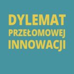 Dylemat przełomowej innowacji — okładka e-booka