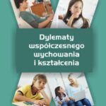 Dylematy współczesnego wychowania i kształcenia — okładka e-booka