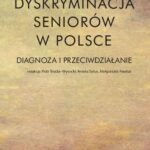 Dyskryminacja seniorów w Polsce — okładka e-booka