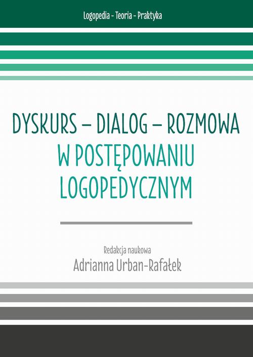 Tytuł: Dyskurs – dialog – rozmowa w postępowaniu logopedycznym t. 7
Autor: 
Wydawnictwo: Uniwersytet w Siedlcach
Formaty: PDF