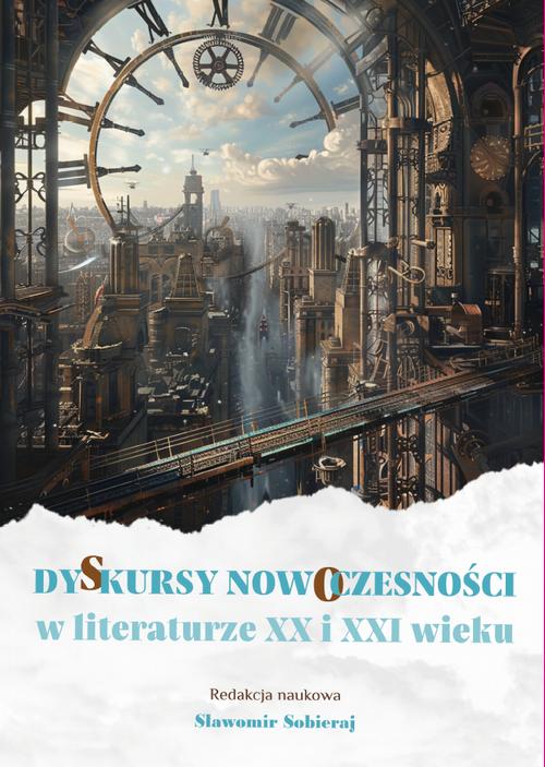 Tytuł: Dyskursy nowoczesności w literaturze XX i XXI wieku
Autor: 
Wydawnictwo: Uniwersytet w Siedlcach
Formaty: PDF