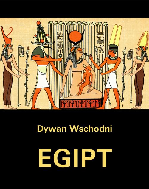 Tytuł: Dywan wschodni. Egipt
Autor: Antoni Lange
Wydawnictwo: Armoryka
Formaty: MOBI, EPUB