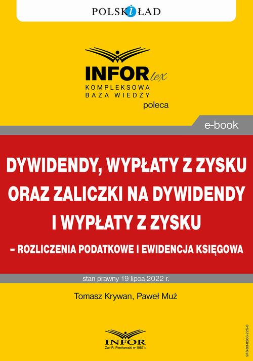 Dywidendy, wypłaty z zysku oraz zaliczki na dywidendy i wypłaty z zysku – rozliczenia podatkowe i ewidencja księgowa — okładka e-booka