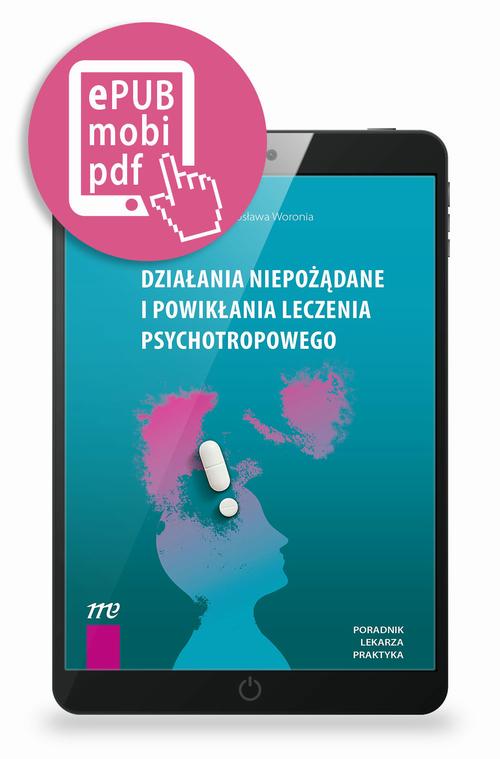 Tytuł: Działania niepożądane i powikłania leczenia psychotropowego - pod redakcją Marcina Siwka i Jarosława Woronia
Autor: Marcin Siwek, Jarosław Woroń
Wydawnictwo: Medical Education
Formaty: PDF, MOBI, EPUB