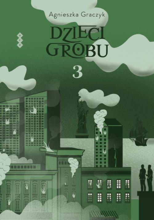 Tytuł: Dzieci grobu 3
Autor: Agnieszka Graczyk
Wydawnictwo: Warszawska Firma Wydawnicza
Formaty: EPUB