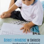 Dzieci i młodzież w świecie technologii cyfrowej — okładka e-booka