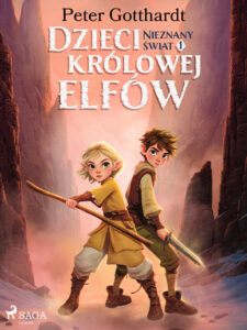 Dzieci królowej elfów 1 – Nieznany świat (#1) — okładka e-booka