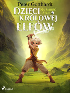 Dzieci królowej elfów 7 – Na śmierć i życie (#7) — okładka e-booka