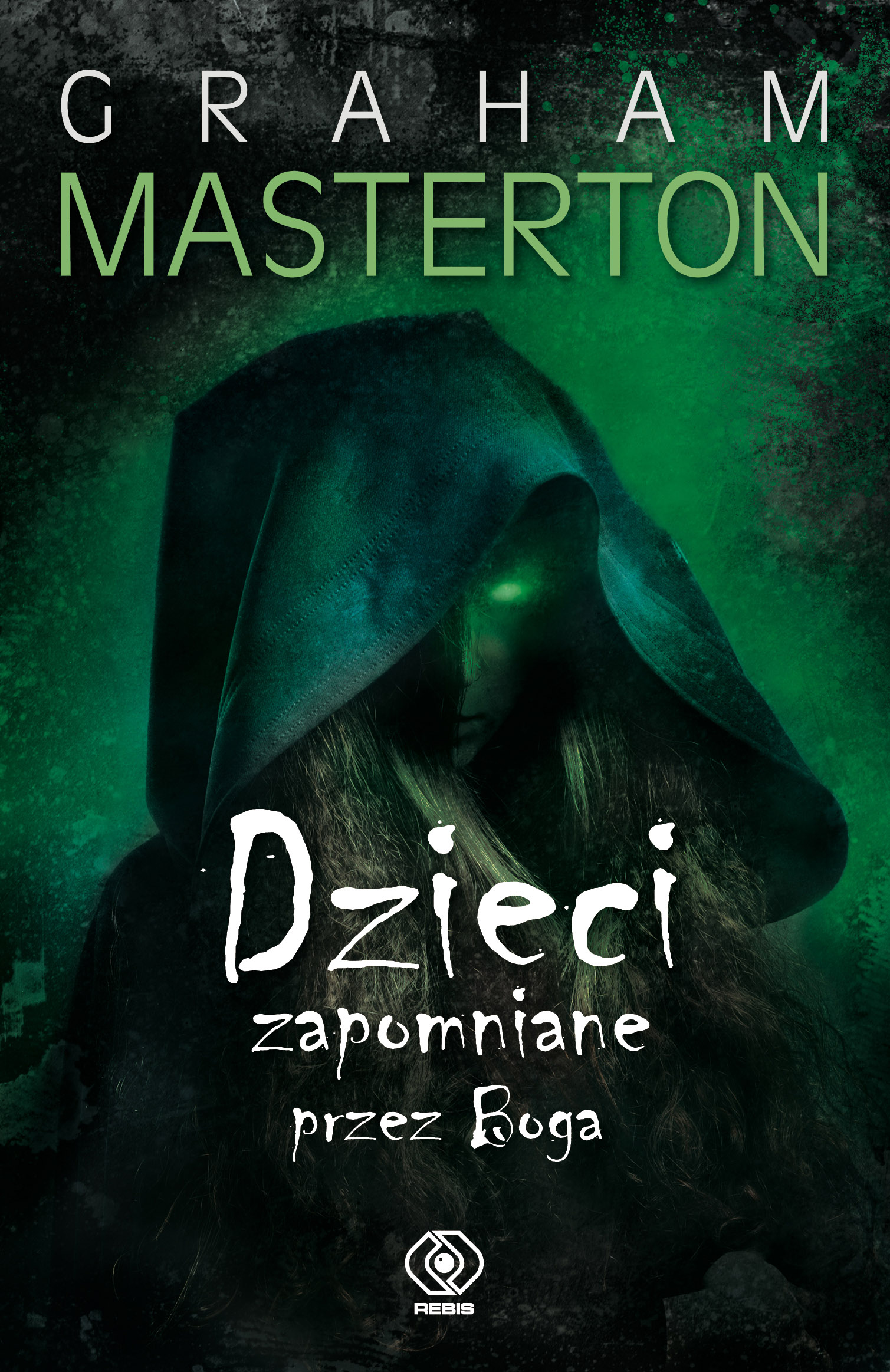 Tytuł: Dzieci zapomniane przez Boga
Autor: Graham Masterton
Wydawnictwo: REBIS
Formaty: EPUB, MOBI