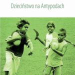 Dzieciństwo na Antypodach — okładka e-booka