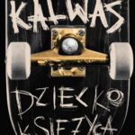 Tytuł: Dziecko Księżyca
Autor: Piotr Ibrahim Kalwas
Wydawnictwo: Wielka Litera
Formaty: MOBI, EPUB