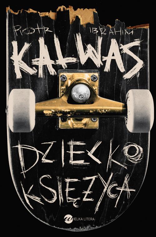 Tytuł: Dziecko Księżyca
Autor: Piotr Ibrahim Kalwas
Wydawnictwo: Wielka Litera
Formaty: MOBI, EPUB