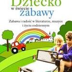 Tytuł: Dziecko w świecie zabawy
Autor: Bronisława Dymara, Jadwiga Uchyła-Zroski
Wydawnictwo: Impuls
Formaty: PDF