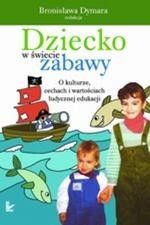 Tytuł: Dziecko w świecie zabawy
Autor: 
Wydawnictwo: Impuls
Formaty: PDF