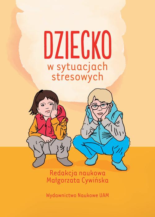 Tytuł: Dziecko w sytuacjach stresowych
Autor: 
Wydawnictwo: Uniwersytet im.Adama Mickiewicza w Poznaniu
Formaty: PDF