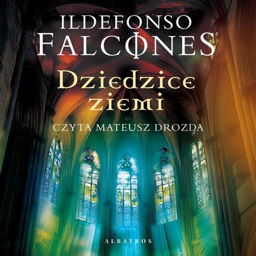 Tytuł: DZIEDZICE ZIEMI
Autor: Ildefonso Falcones
Wydawnictwo: Albatros
Formaty: MP3