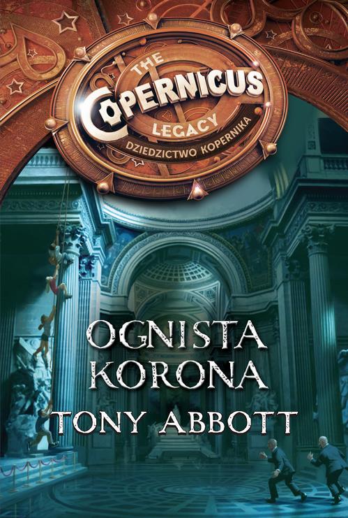 Dziedzictwo Kopernika IV. Ognista korona — okładka e-booka