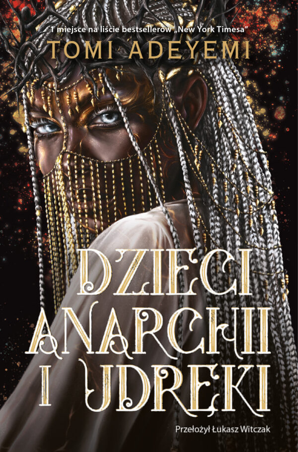 Dziedzictwo Oriszy (#3). Dzieci anarchii i udręki — okładka e-booka