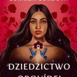 Tytuł: Dziedzictwo Orquídei Diviny
Autor: Zoraida Córdova
Wydawnictwo: Wydawnictwo Kobiece
Formaty: EPUB, MOBI