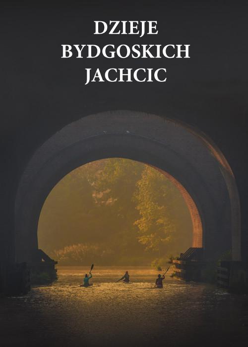 Tytuł: Dzieje bydgoskich Jachcic
Autor: 
Wydawnictwo: Wydawnictwo Uniwersytetu Kazimierza Wielkiego w Bydgoszczy
Formaty: PDF
