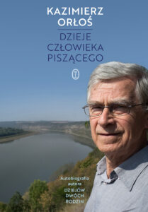 Tytuł: Dzieje człowieka piszącego
Autor: Kazimierz Orłoś
Wydawnictwo: Wydawnictwo Literackie
Formaty: EPUB, MOBI