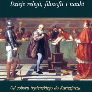 Tytuł: Dzieje religii, filozofii i nauki
Autor: Wojciech Sady
Wydawnictwo: Marek Derewiecki
Formaty: PDF