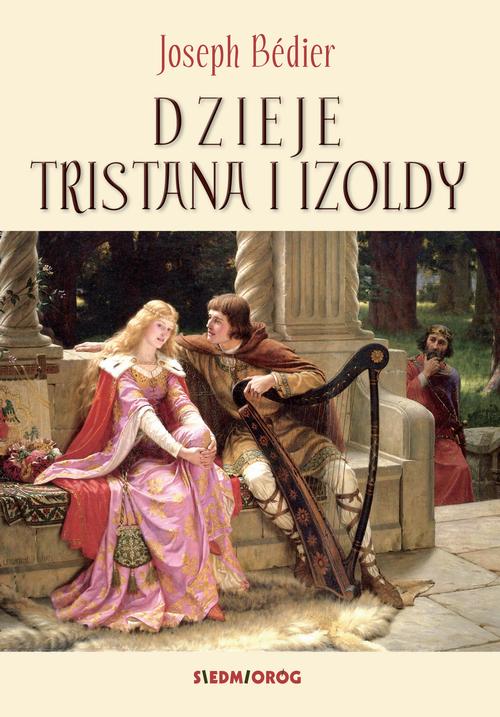 Tytuł: Dzieje Tristana i Izoldy
Autor: Joseph Bédier
Wydawnictwo: Siedmioróg
Formaty: MOBI, EPUB