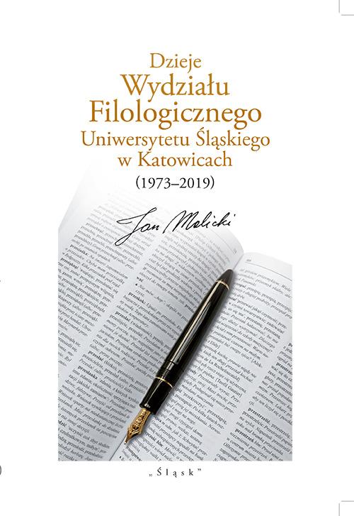 Tytuł: Dzieje Wydziału Filologicznego Uniwersytetu Śląskiego w Katowicach (1973–2019)
Autor: Jan Malicki
Wydawnictwo: Śląsk Sp z o.o.Wydawnictwo Naukowe
Formaty: PDF