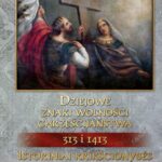 Tytuł: Dziejowe znaki wolności chrześcijaństwa 313 i 1413
Autor: Stanisław Koczwara
Wydawnictwo: Diecezjalne Wydawnictwo i Drukarnia w Sandomierzu
Formaty: MOBI, EPUB