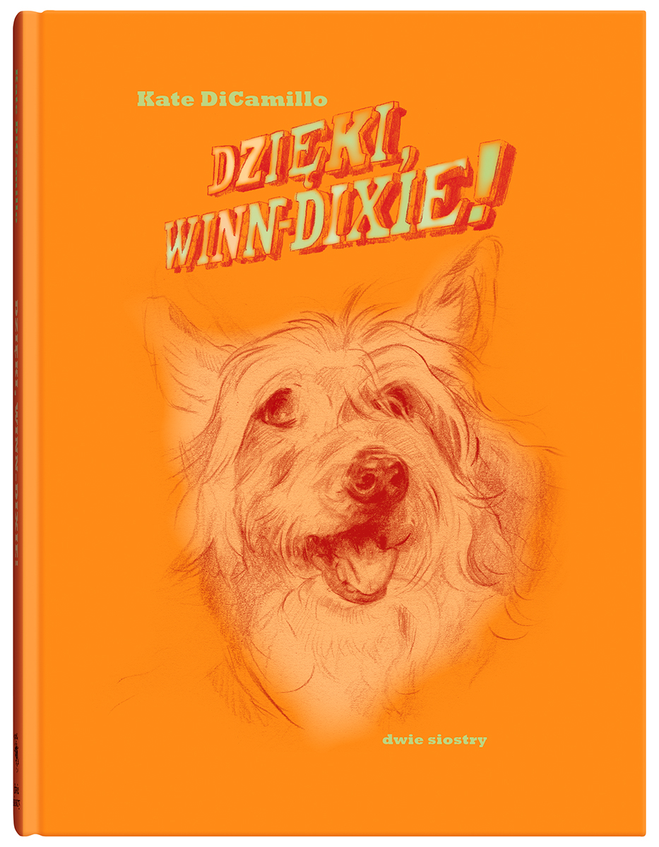 Tytuł: Dzięki, Winn-Dixie!
Autor: Kate DiCamillo
Wydawnictwo: Dwie Siostry
Formaty: EPUB, MOBI