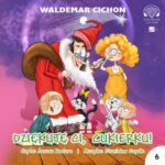 Tytuł: Dziękuję Ci, Cukierku!
Autor: Waldemar Cichoń
Wydawnictwo: Aleksandria
Formaty: MP3