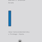 Tytuł: Dzieła. Tom 1
Autor: Marek J. Siemek
Wydawnictwo: Wydawnictwa Uniwersytetu Warszawskiego
Formaty: EPUB, MOBI, PDF