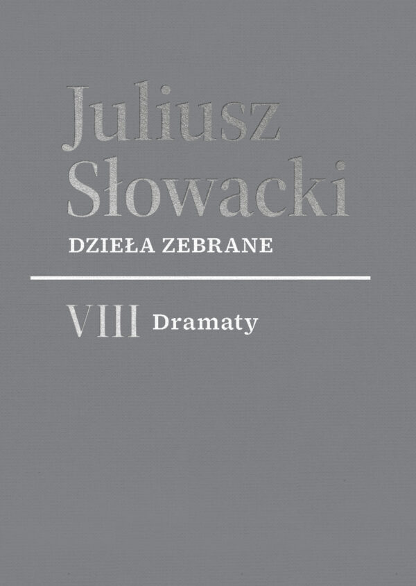 Dzieła zebrane. VIII Dramaty — okładka e-booka