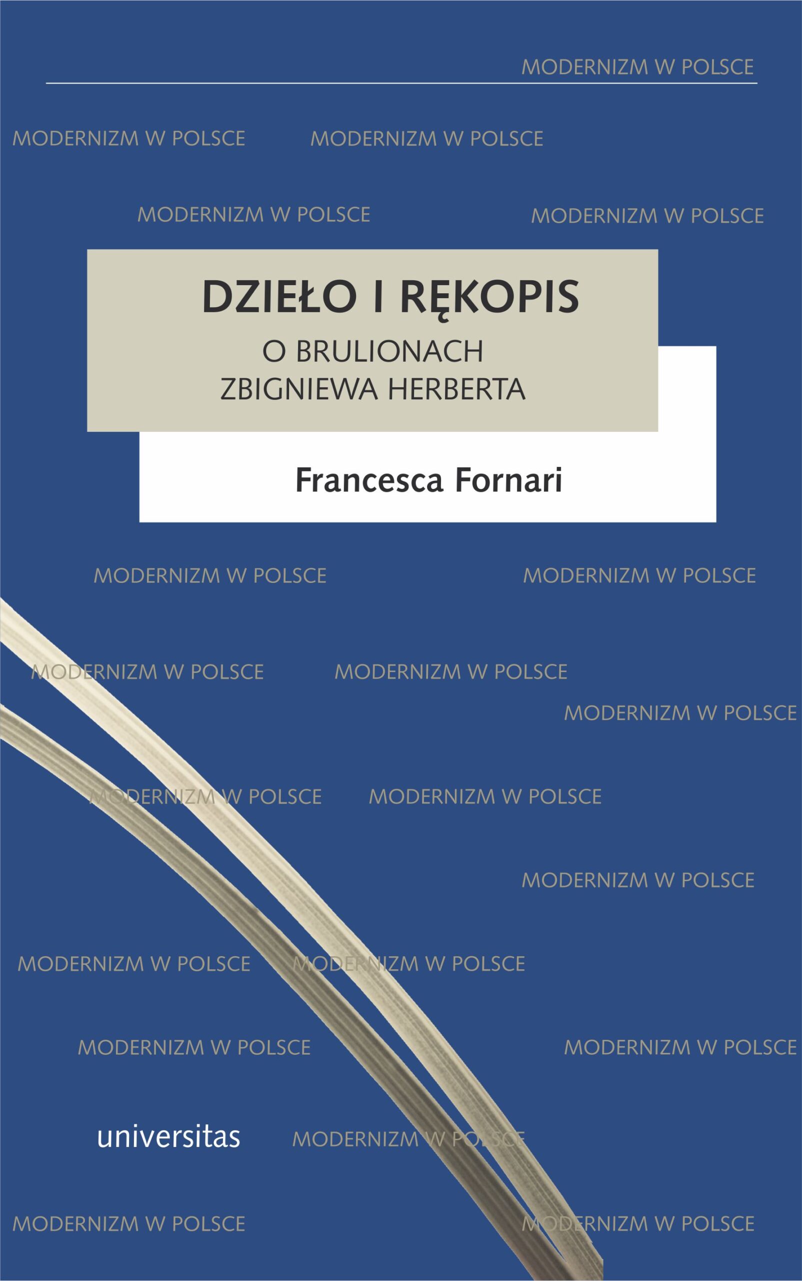 Dzieło i rękopis. O brulionach Zbigniewa Herberta — okładka e-booka