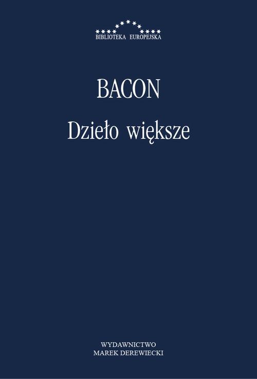 Tytuł: Dzieło większe
Autor: Roger Bacon
Wydawnictwo: Marek Derewiecki
Formaty: PDF
