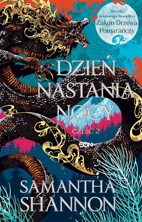Tytuł: Dzień nastania nocy. Część 2
Autor: Samantha Shannon
Wydawnictwo: SQN
Formaty: MOBI, EPUB