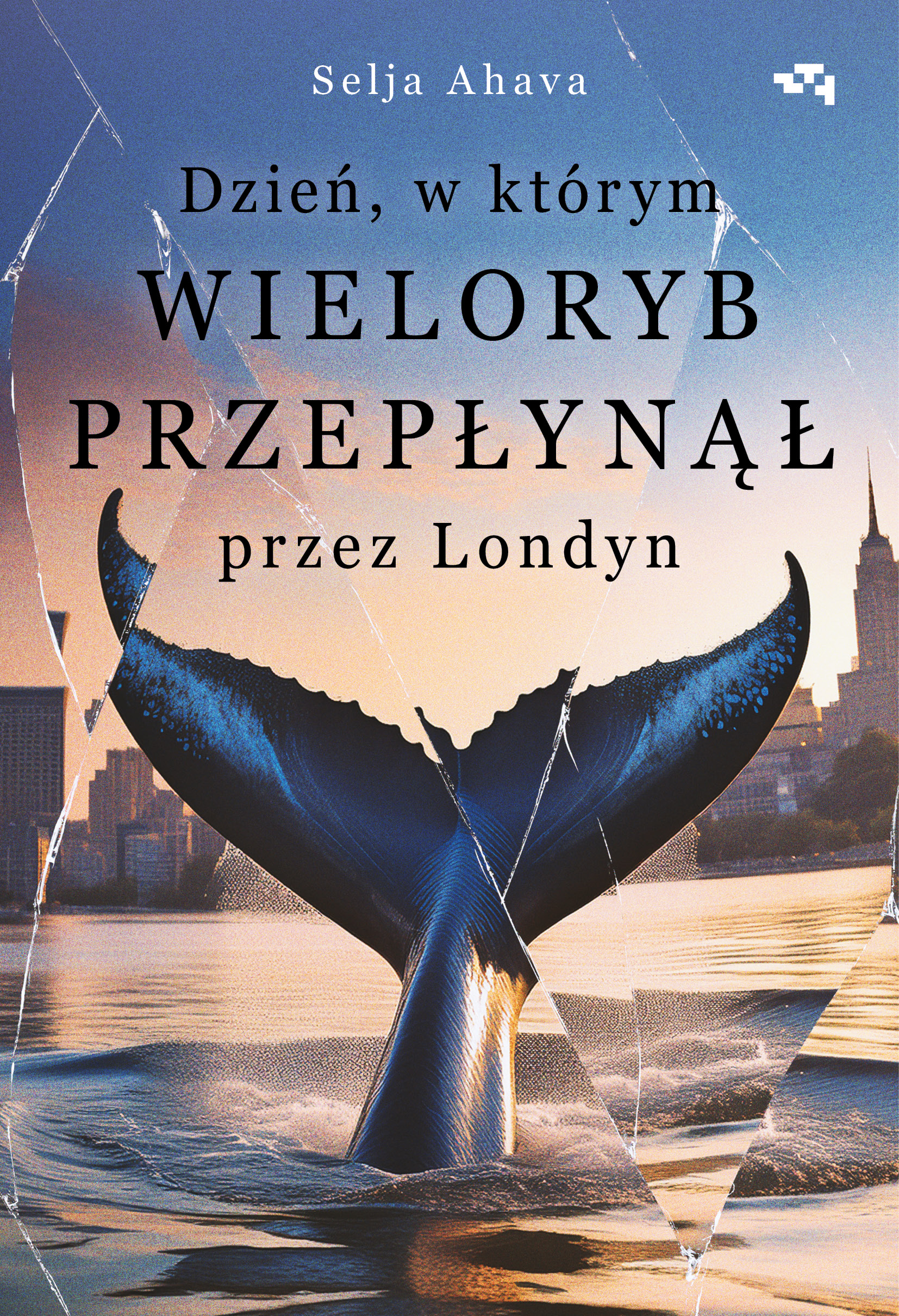 Dzień, w którym wieloryb przepłynął przez Londyn — okładka e-booka