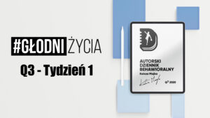 Tytuł: Dziennik Behawioralny Kołcza Majka - Q3 2020 w wersji PDF - TYDZIEŃ 1
Autor: Michał Wawrzyniak
Wydawnictwo: MentalWay
Formaty: PDF