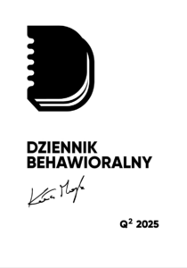 Tytuł: Dziennik Behawioralny - Q2 2025 - Wersja PDF - DLA MMC
Autor: Michał Wawrzyniak
Wydawnictwo: MentalWay
Formaty: PDF