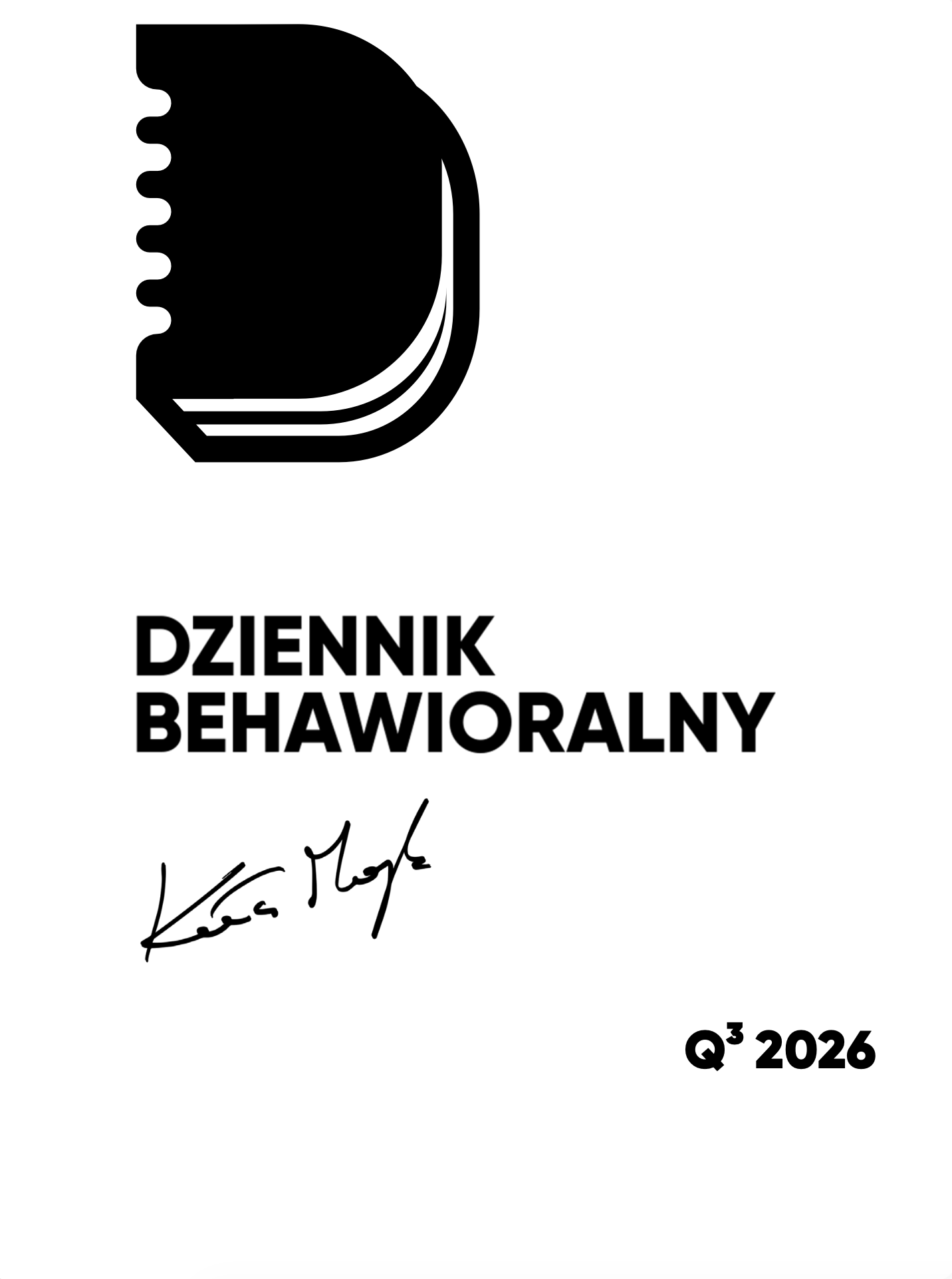 Tytuł: Dziennik Behawioralny - Q3 2026 - Wersja PDF - ZAKUP PDF
Autor: Michał Wawrzyniak
Wydawnictwo: MentalWay
Formaty: PDF